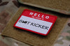 US Special Forces HELLO MY NAME IS SH*T KICKER Patch DEVGRU SEAL TEAM 6 CAG